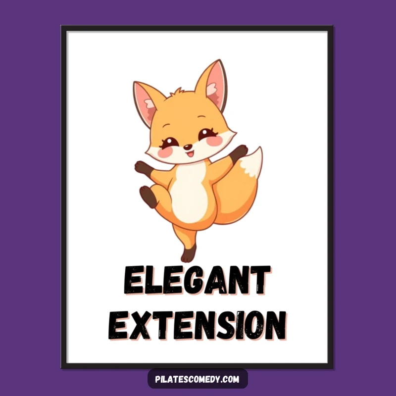 Funny Fox Leg Extension Poster: Elegant Animal Art Print, Perfect Funny Gift