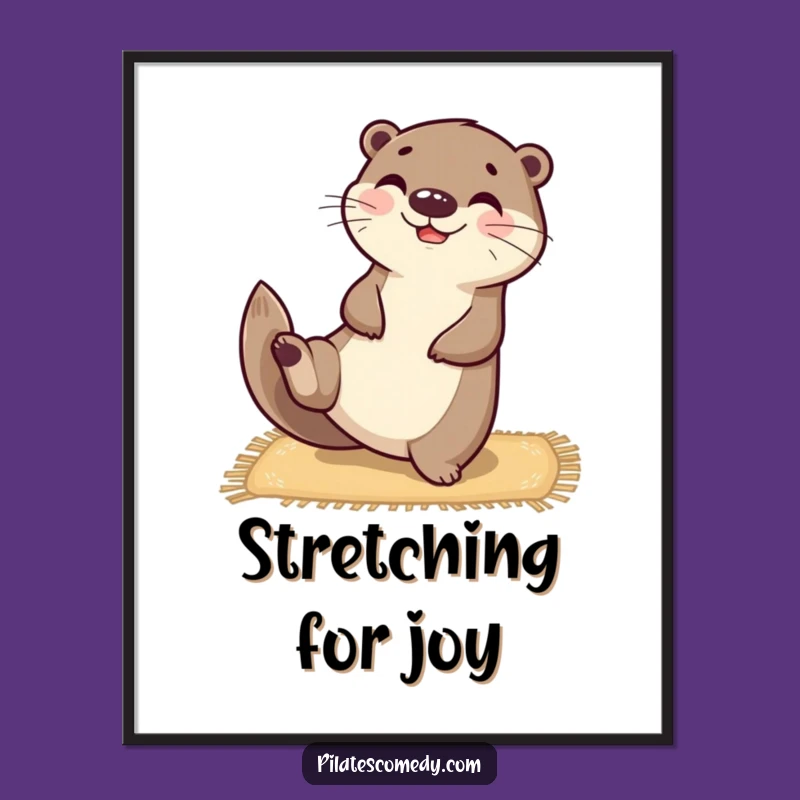 Funny Otter Yoga Poster: Happy Balanced Character Art for Walls