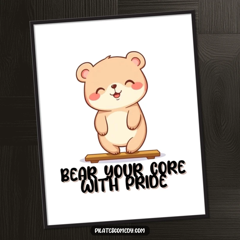 Funny Free Printable Wall Art: A happy bear perfectly balanced in a yoga plank pose, radiating joy.