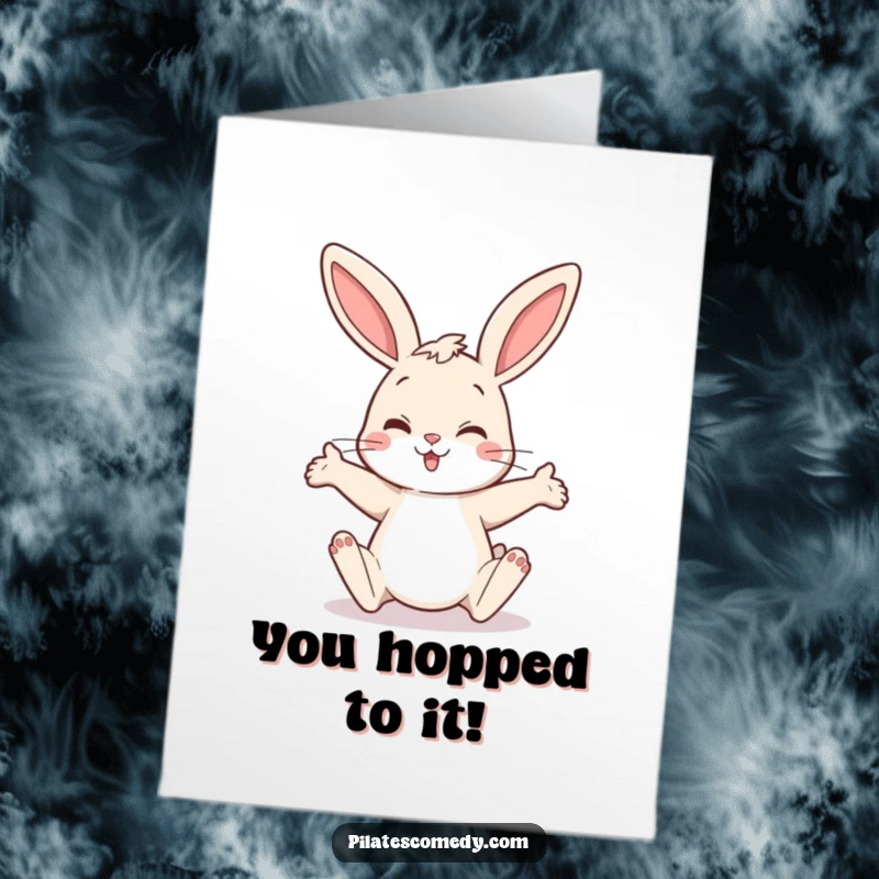 Funny Free Printable Congratulations Card showing a cheerful bunny in a peculiar yoga-like stretch, great for humor.