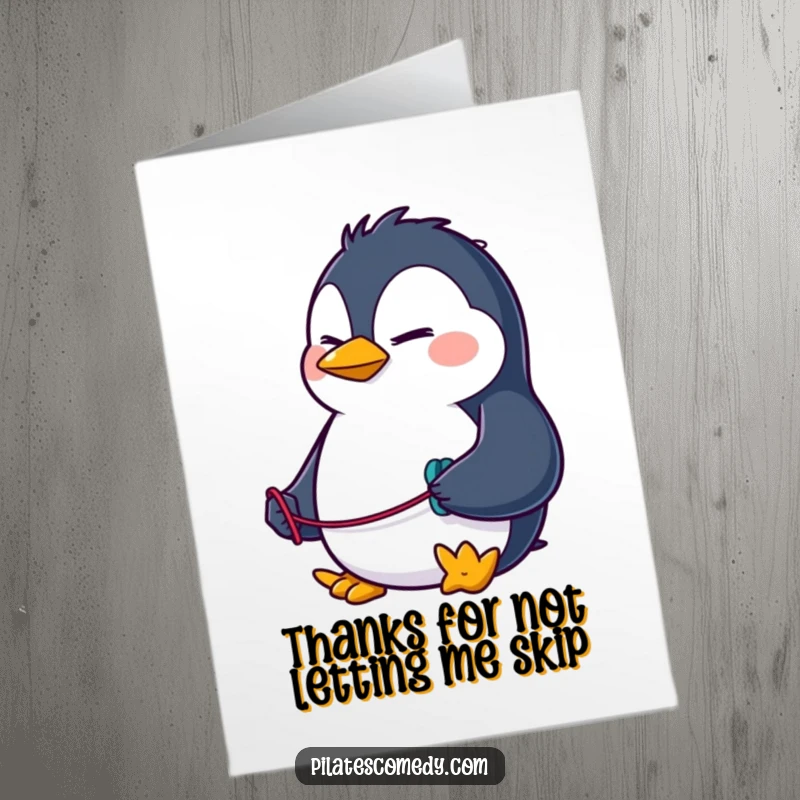 Funny Free Printable Thank You Card: Penguin with a resistance band, giving a determined nod of thanks.