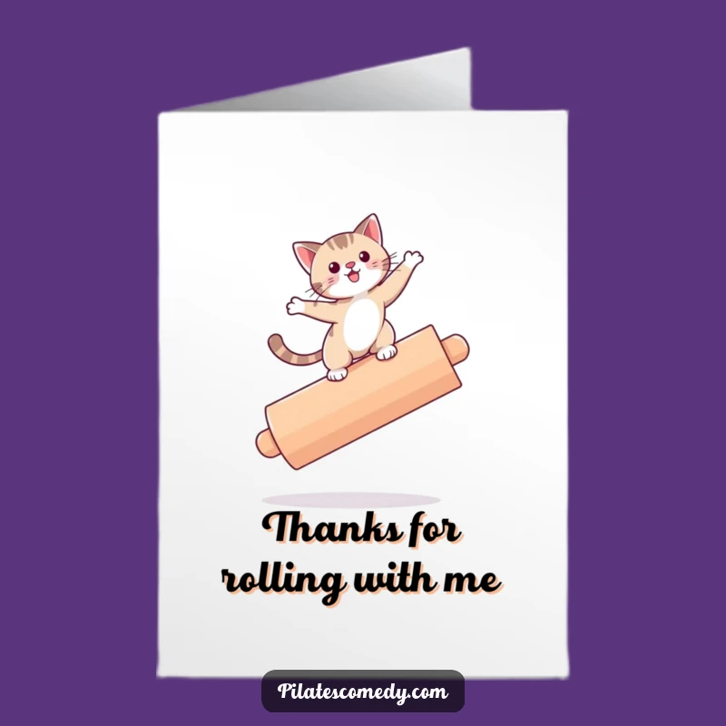 Free Printable Cat Roller Thank You Card Funny Downloadable Gift for Grateful Balance