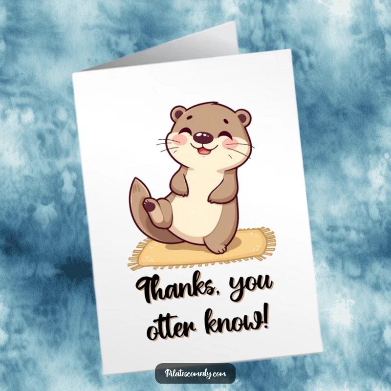 Funny Free Printable Thank You Card: A happy otter balances on a mat, stretching one leg upwards.